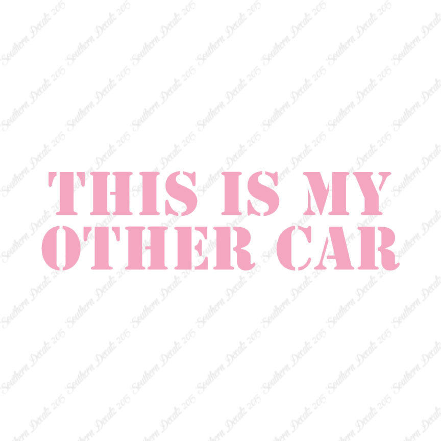 This Is My Other Car