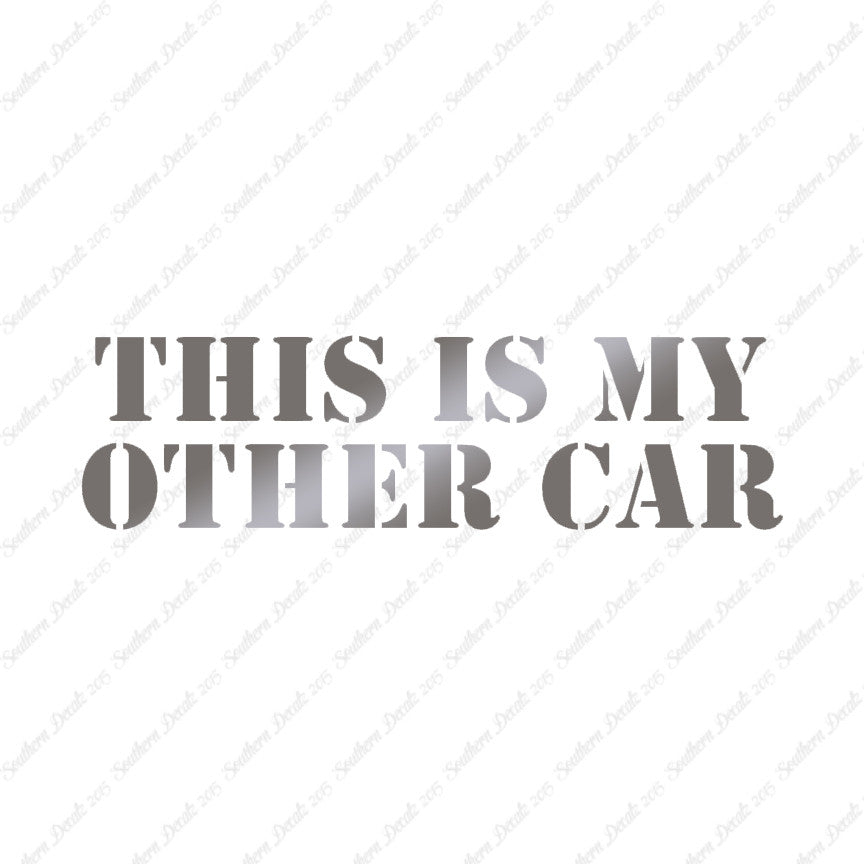 This Is My Other Car