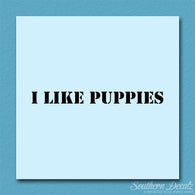 I Like Puppies