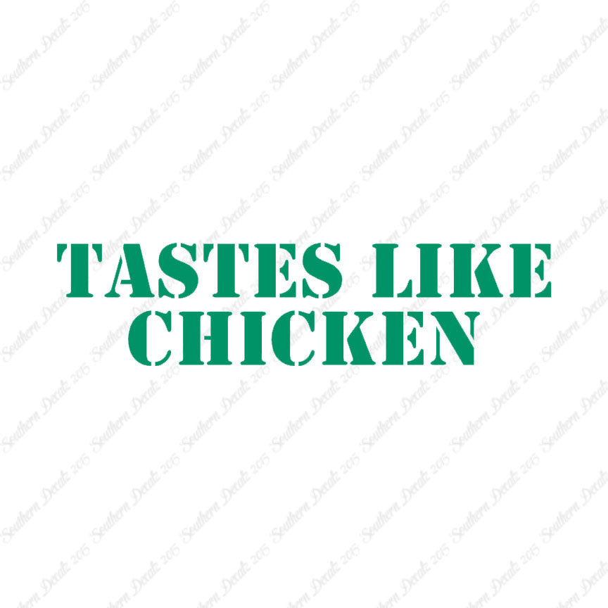 Tastes Like Chicken