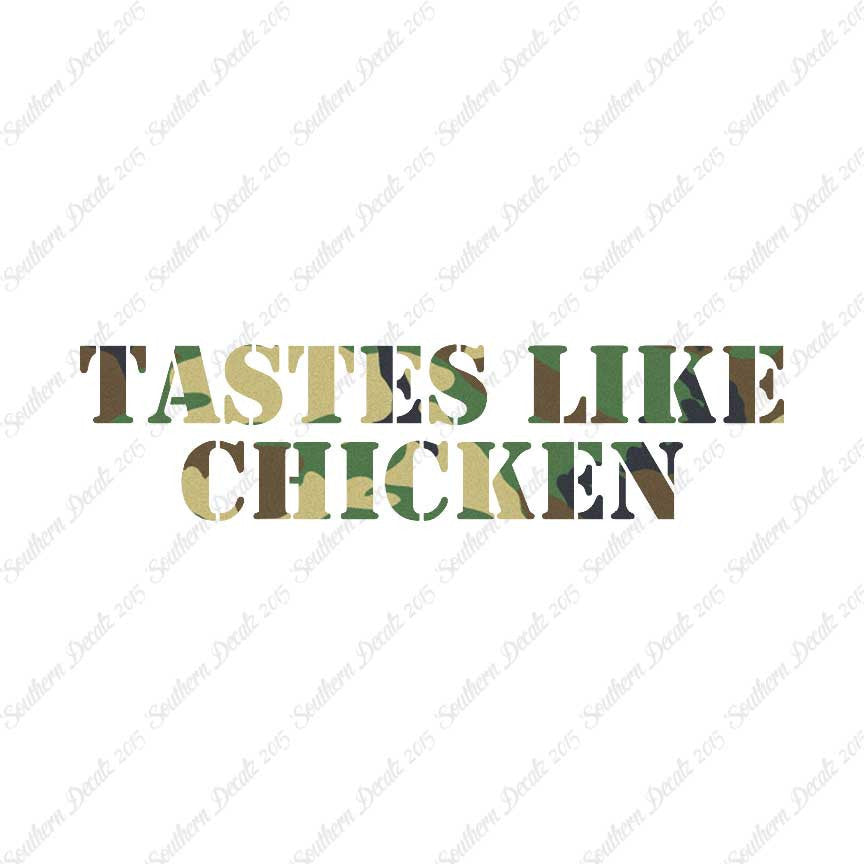 Tastes Like Chicken