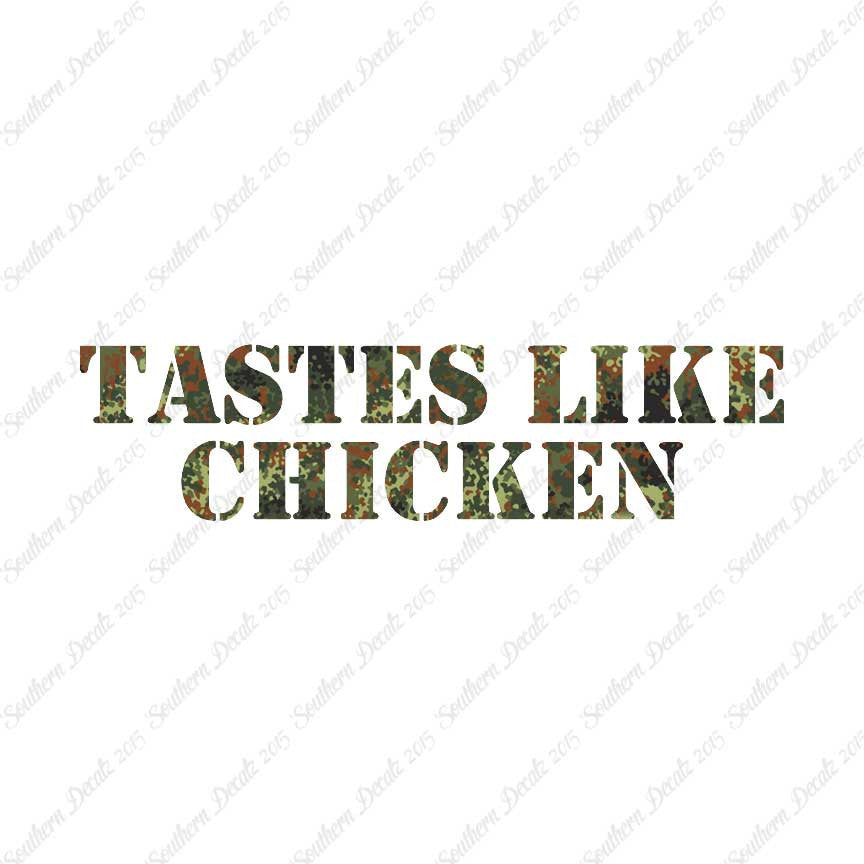 Tastes Like Chicken