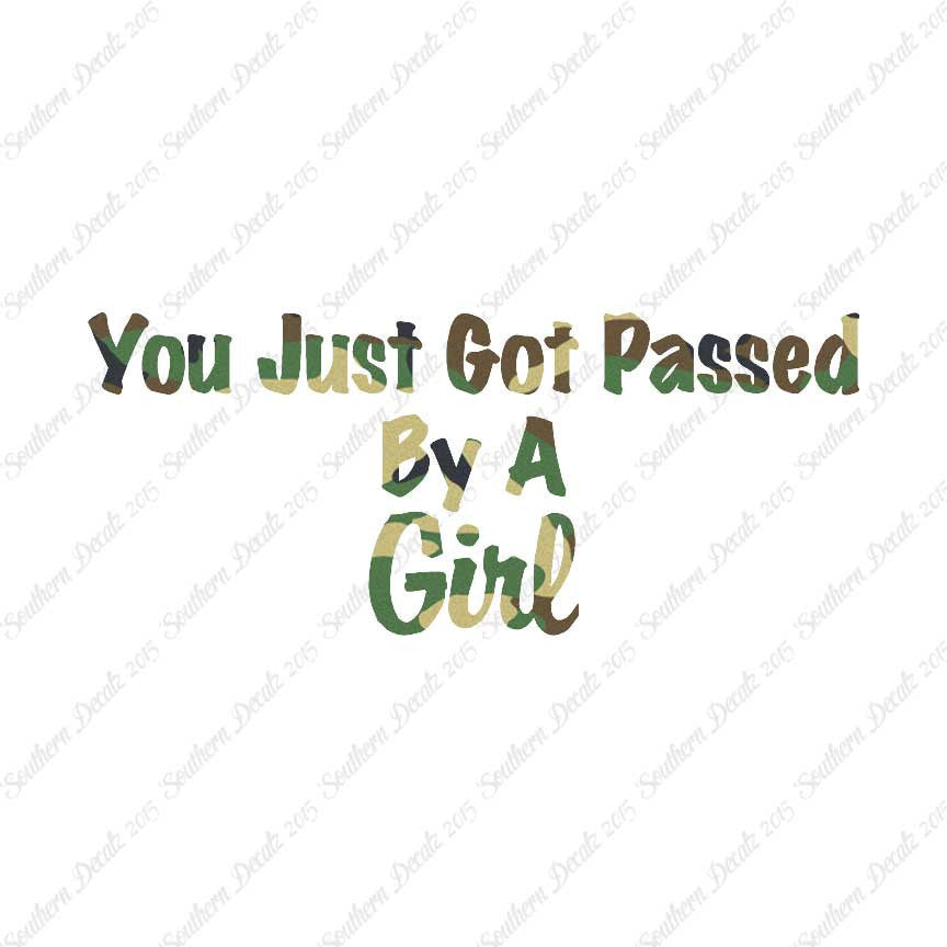 Just Got Passed By A Girl