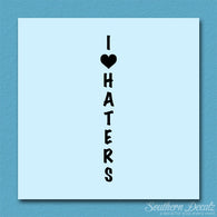 I Love Haters Heart