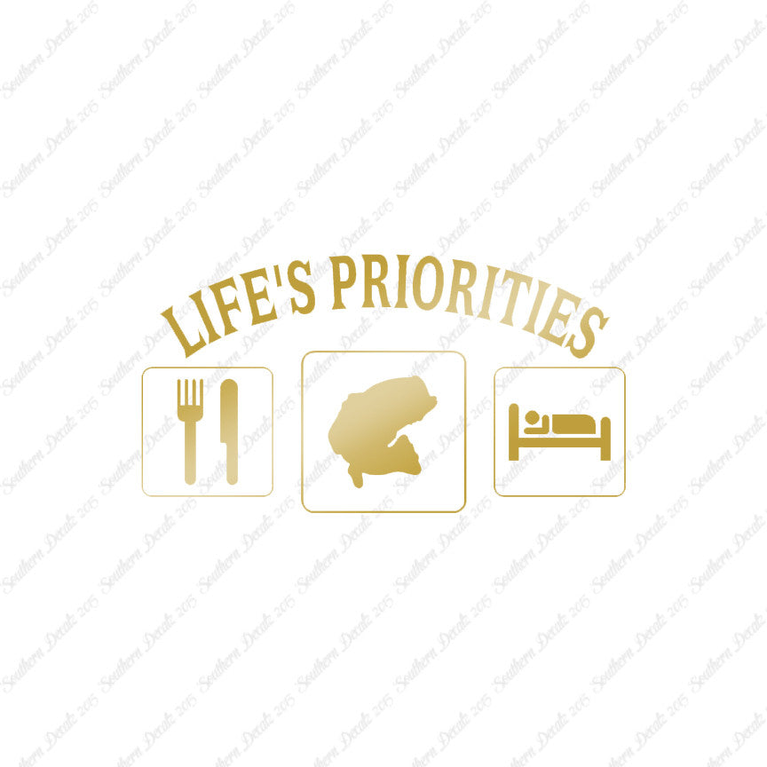 Life Priority Eat Sleep Fish