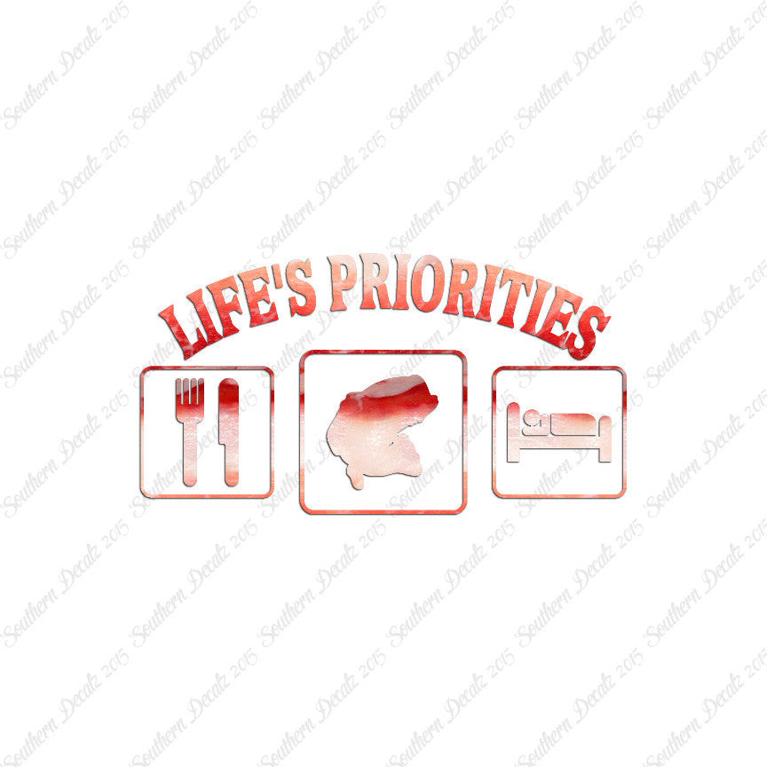 Life Priority Eat Sleep Fish