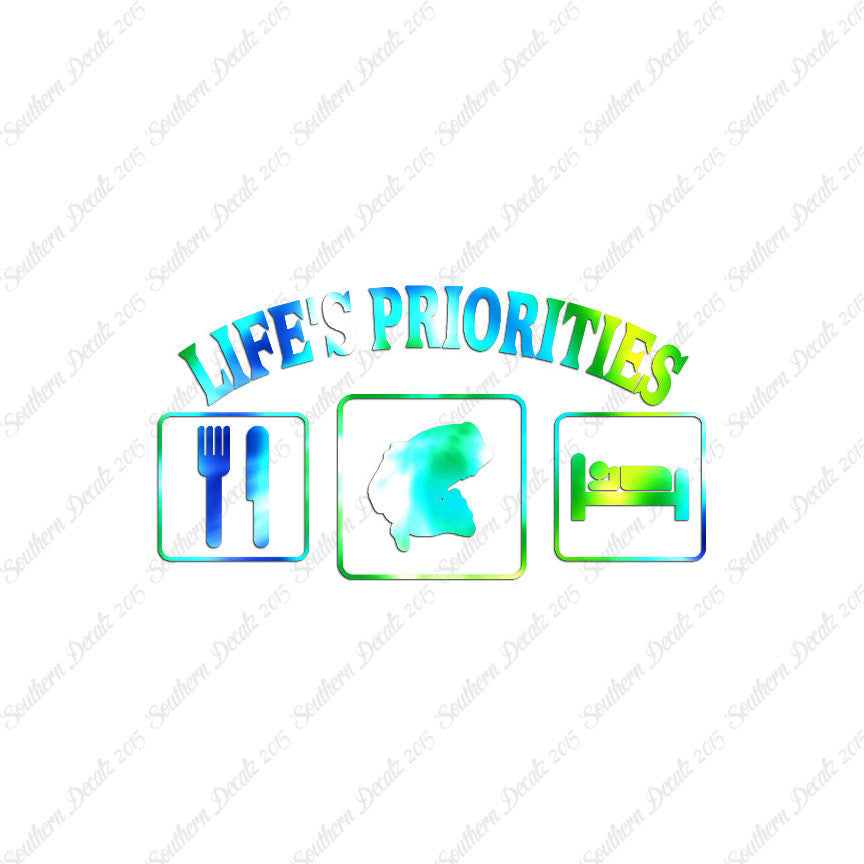 Life Priority Eat Sleep Fish