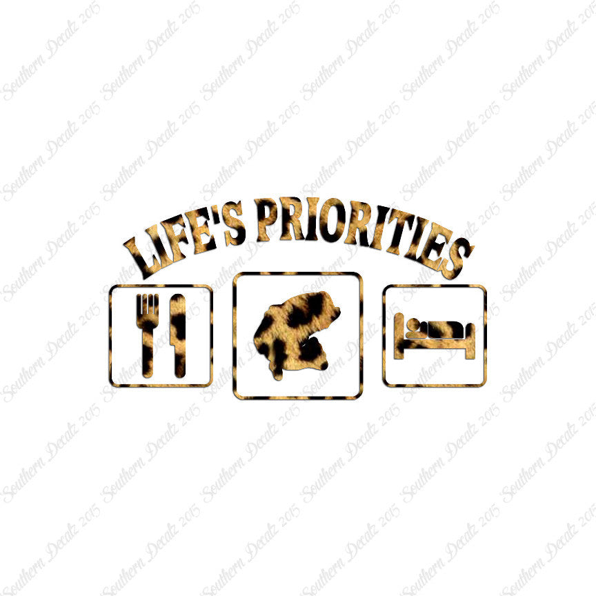 Life Priority Eat Sleep Fish