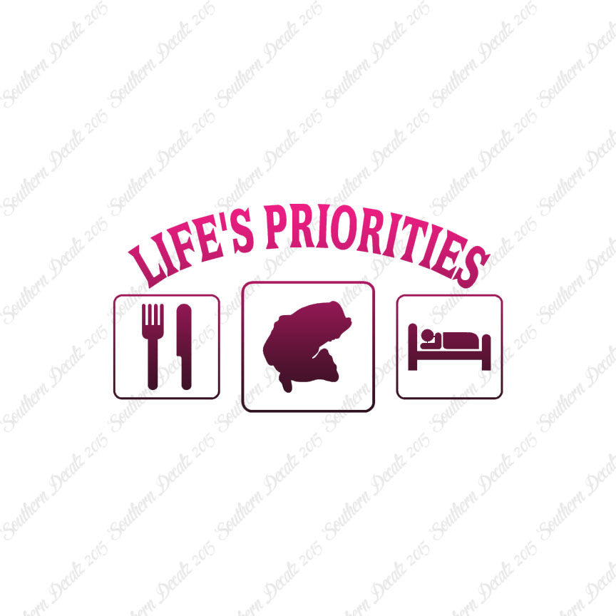 Life Priority Eat Sleep Fish