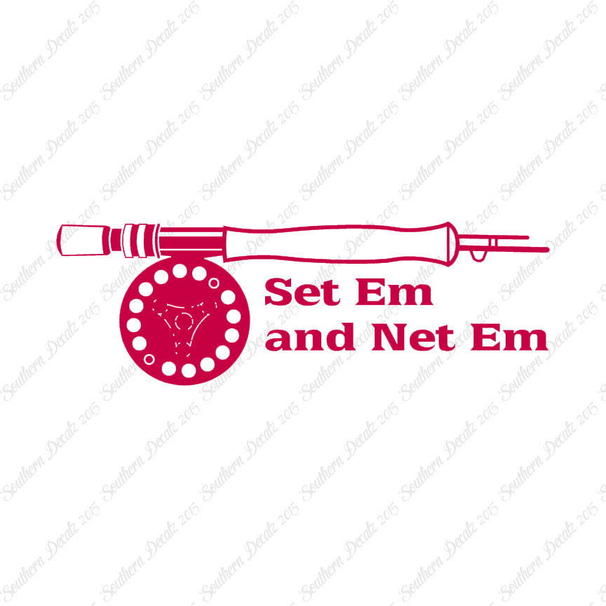 Set Em Net Em Fishing