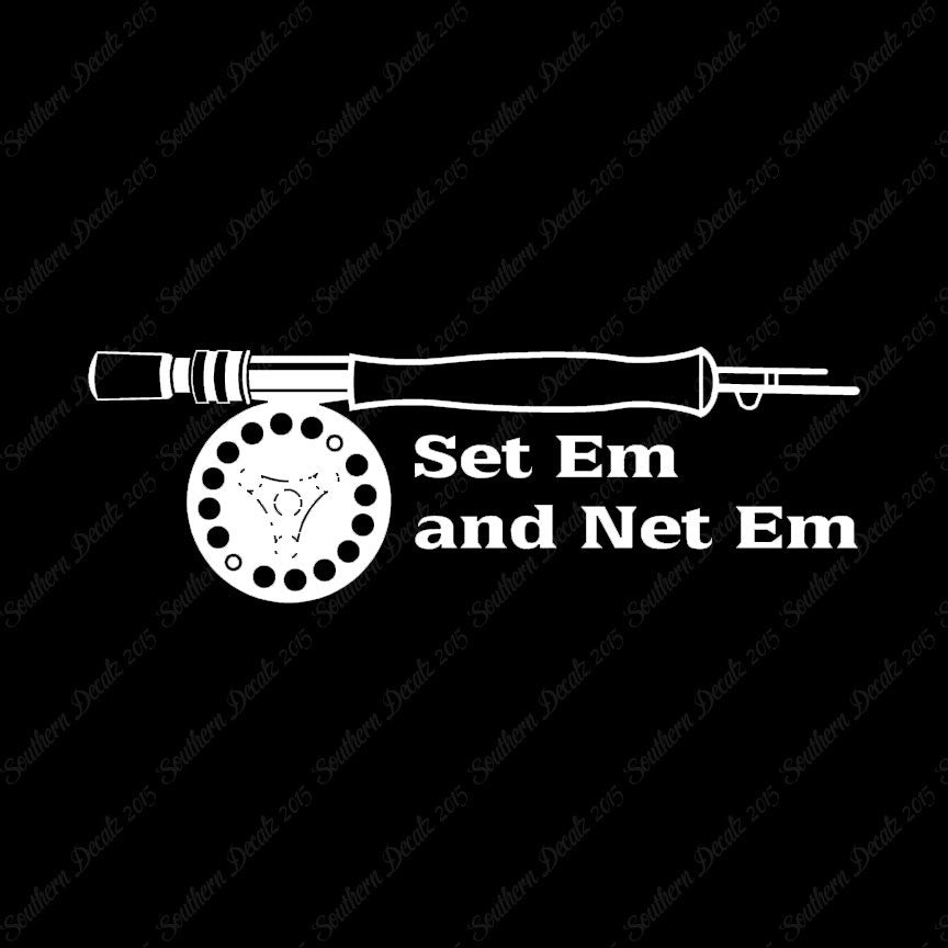 Set Em Net Em Fishing