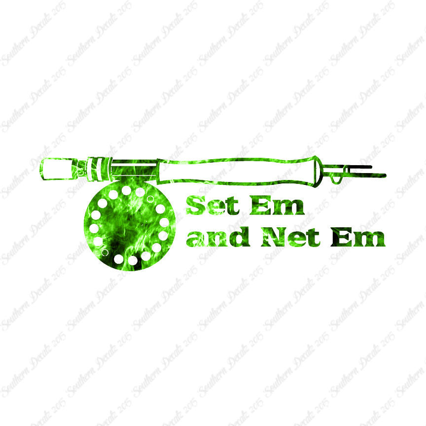 Set Em Net Em Fishing