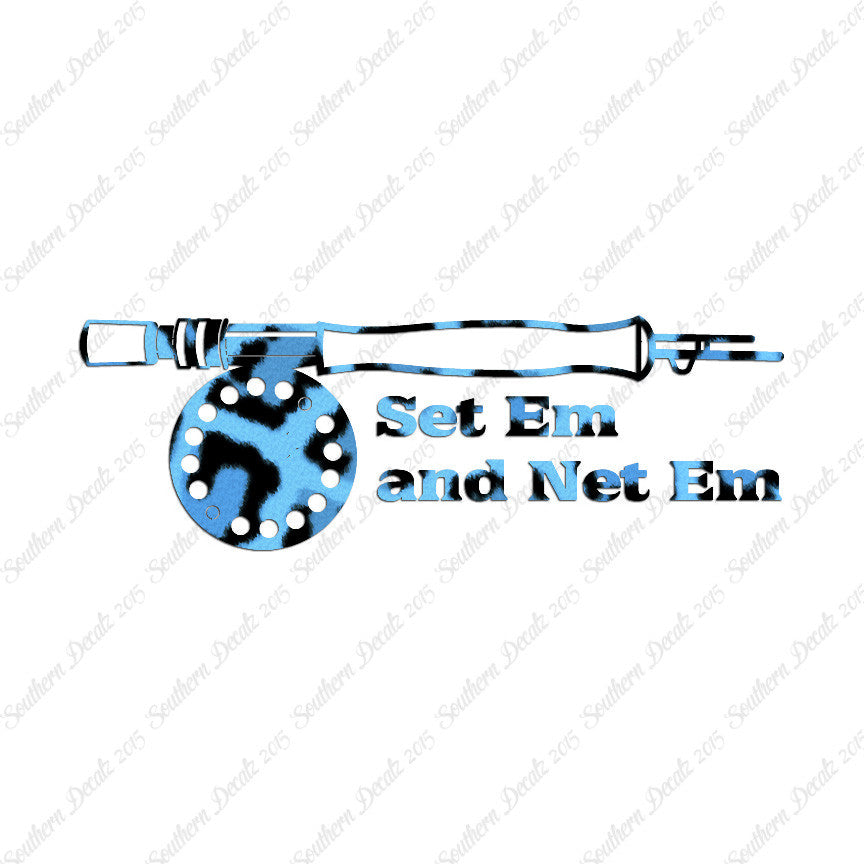Set Em Net Em Fishing