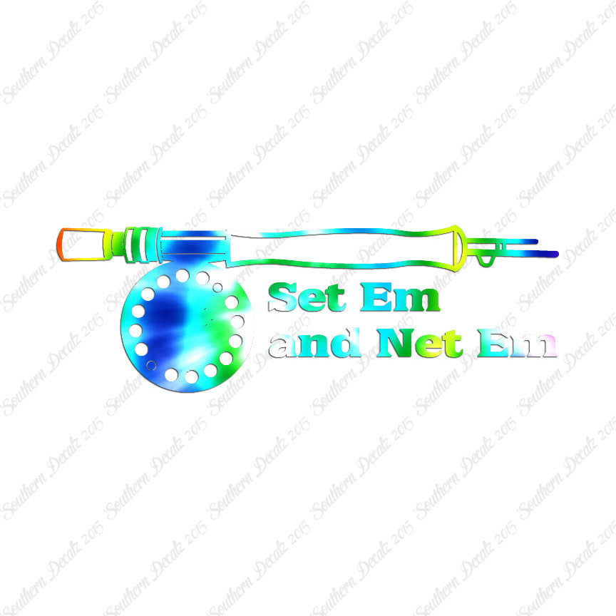 Set Em Net Em Fishing