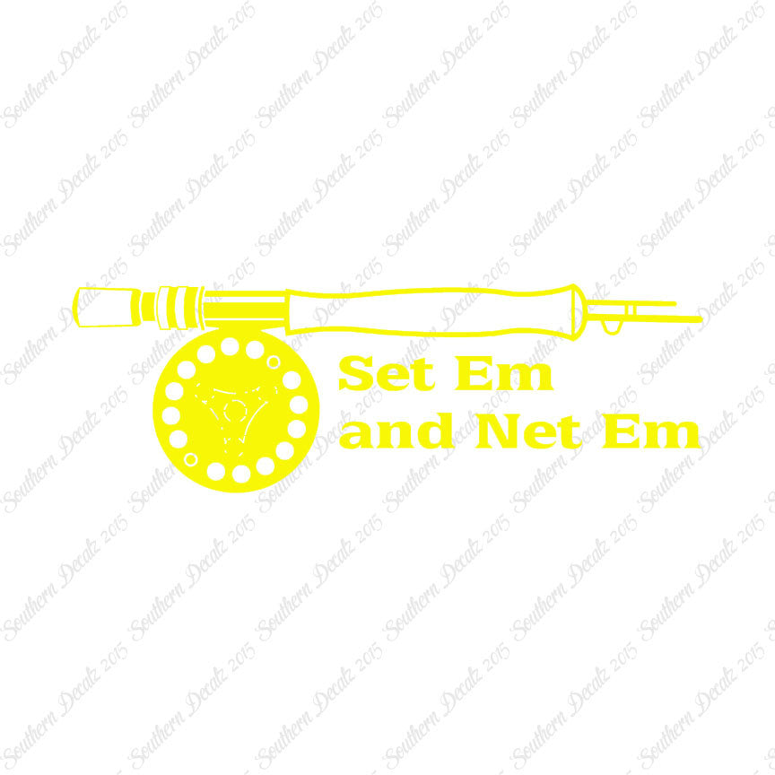 Set Em Net Em Fishing