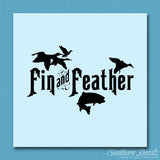 Fin And Feather Hunting Fishing