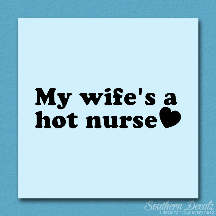 Wife Is A Hot Nurse