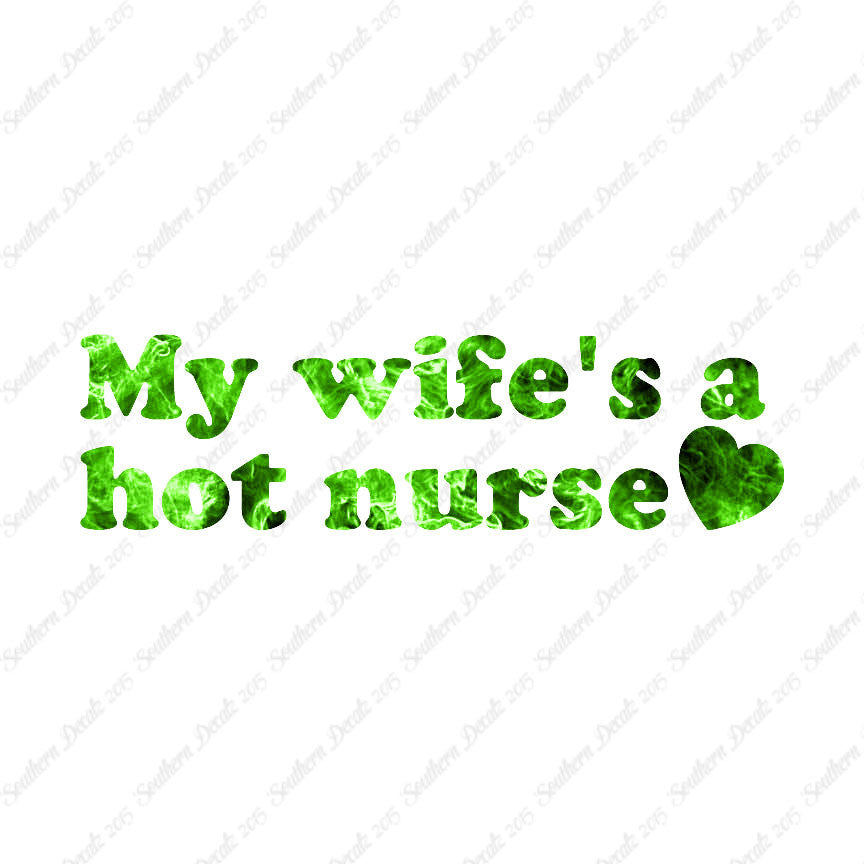 Wife Is A Hot Nurse