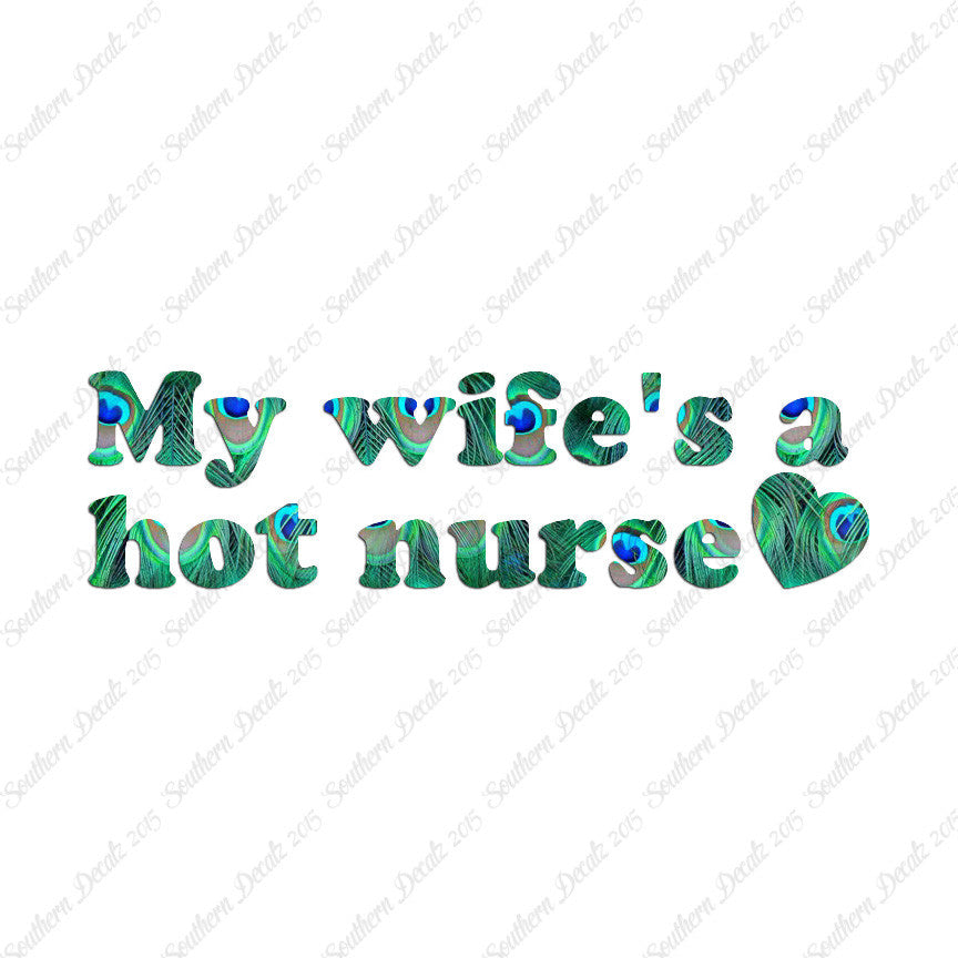 Wife Is A Hot Nurse