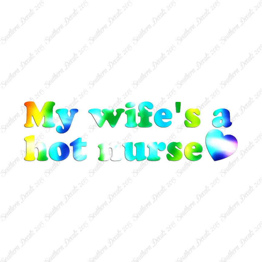 Wife Is A Hot Nurse