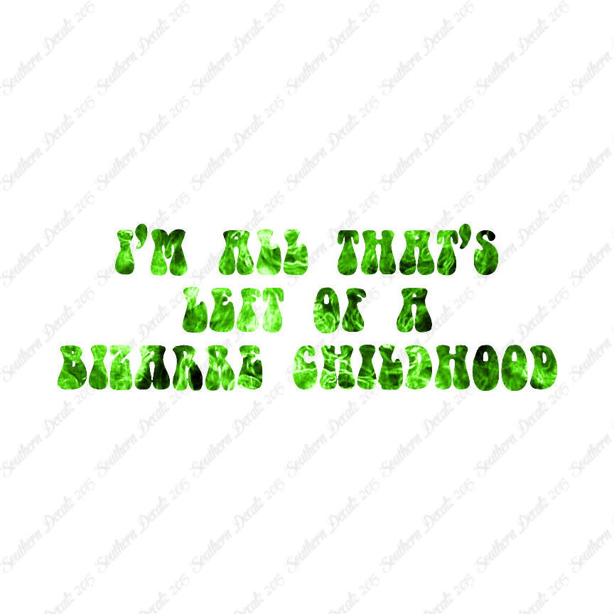 Bizarre Childhood