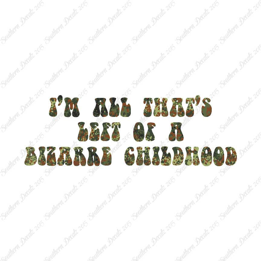 Bizarre Childhood