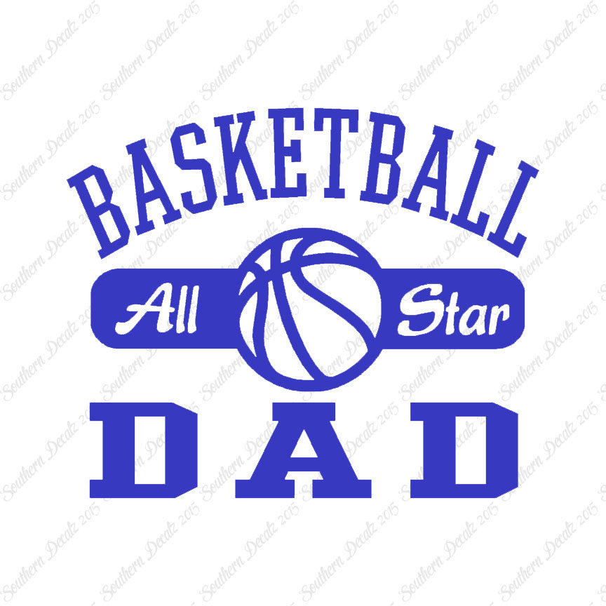 Basketball Dad All Star