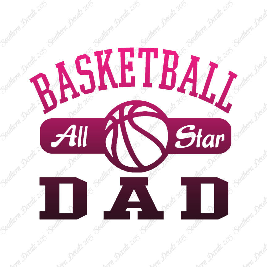 Basketball Dad All Star