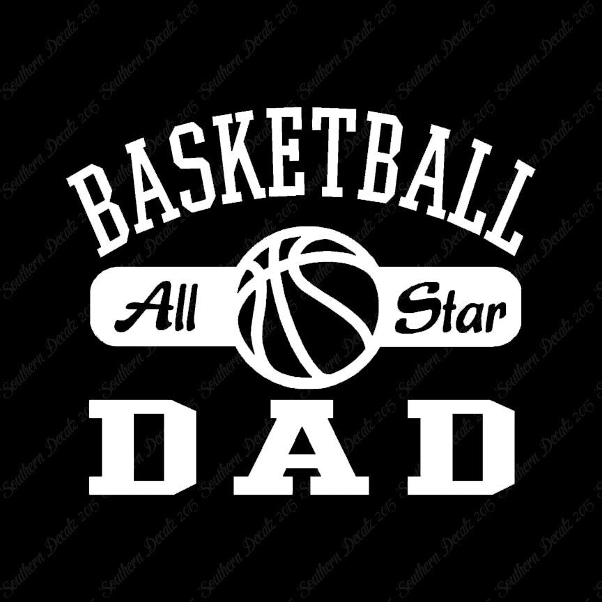 Basketball Dad All Star