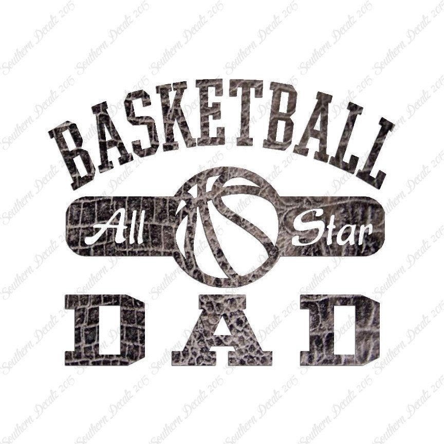 Basketball Dad All Star