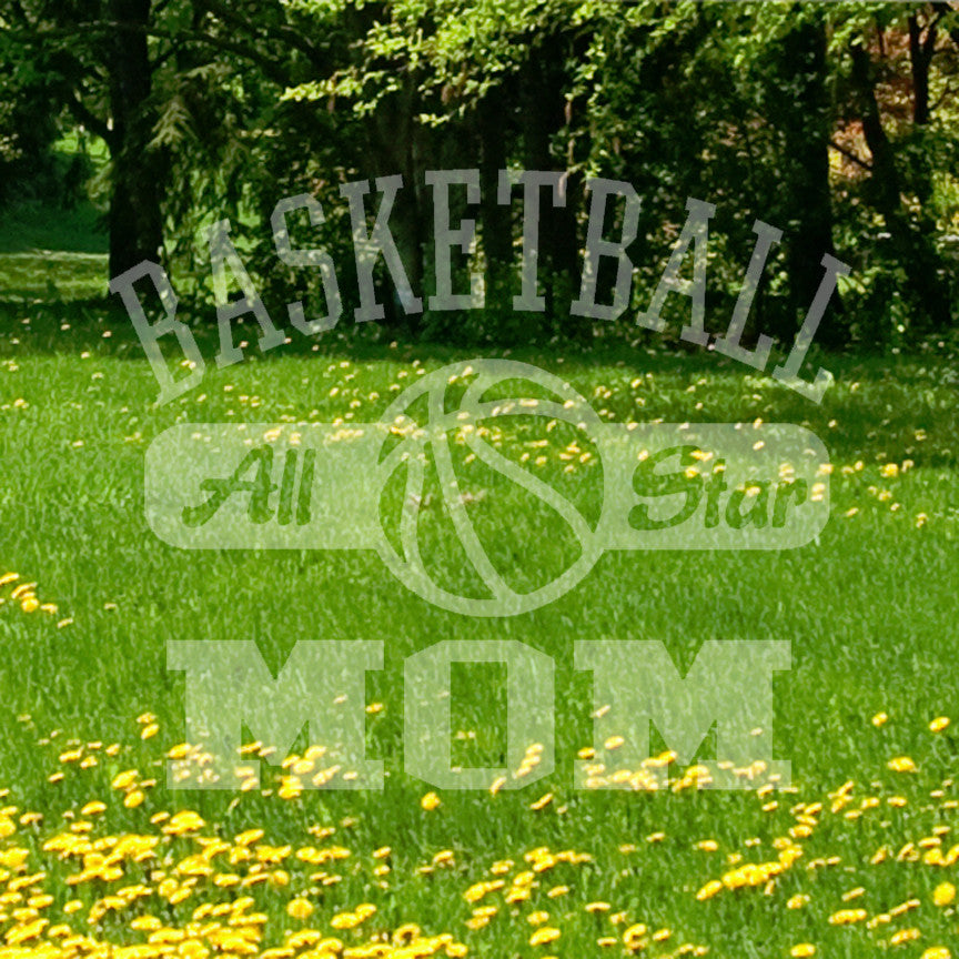 Basketball All Star Mom