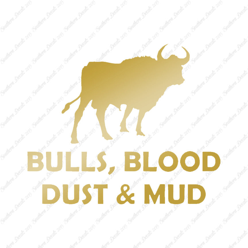 Bull Blood Dust Mud Rodeo