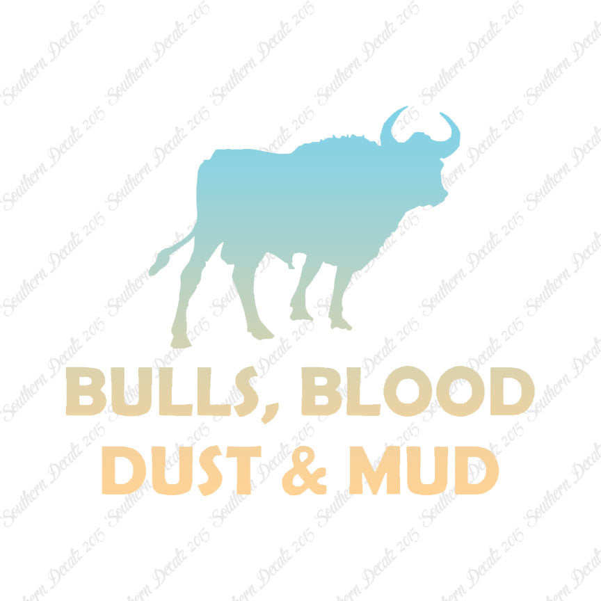 Bull Blood Dust Mud Rodeo