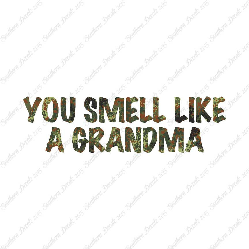 You Smell Like Grandma