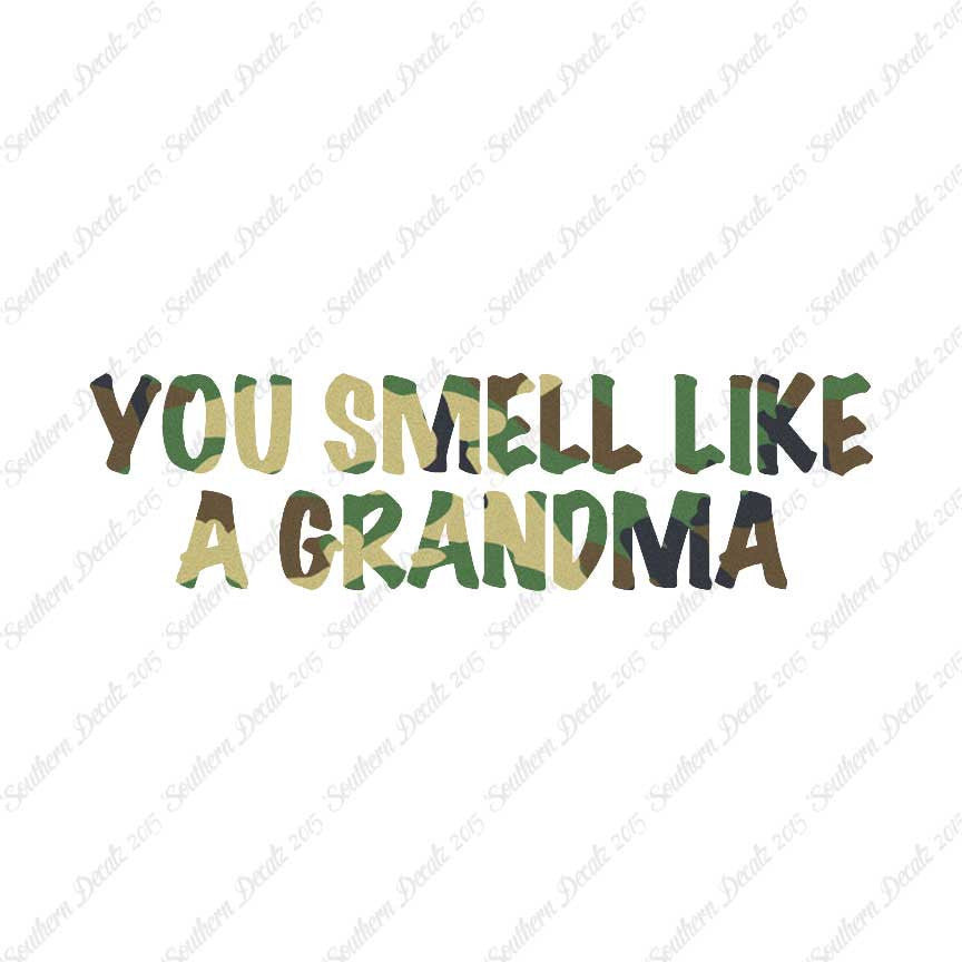 You Smell Like Grandma