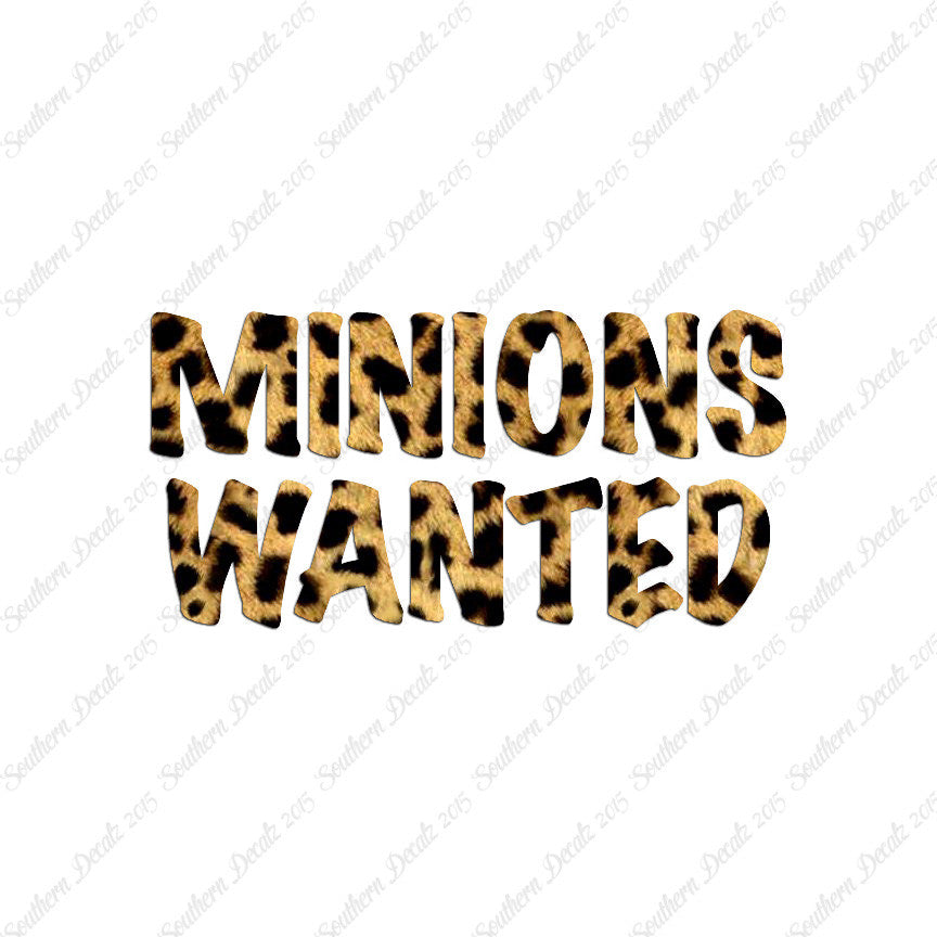 Minions Wanted