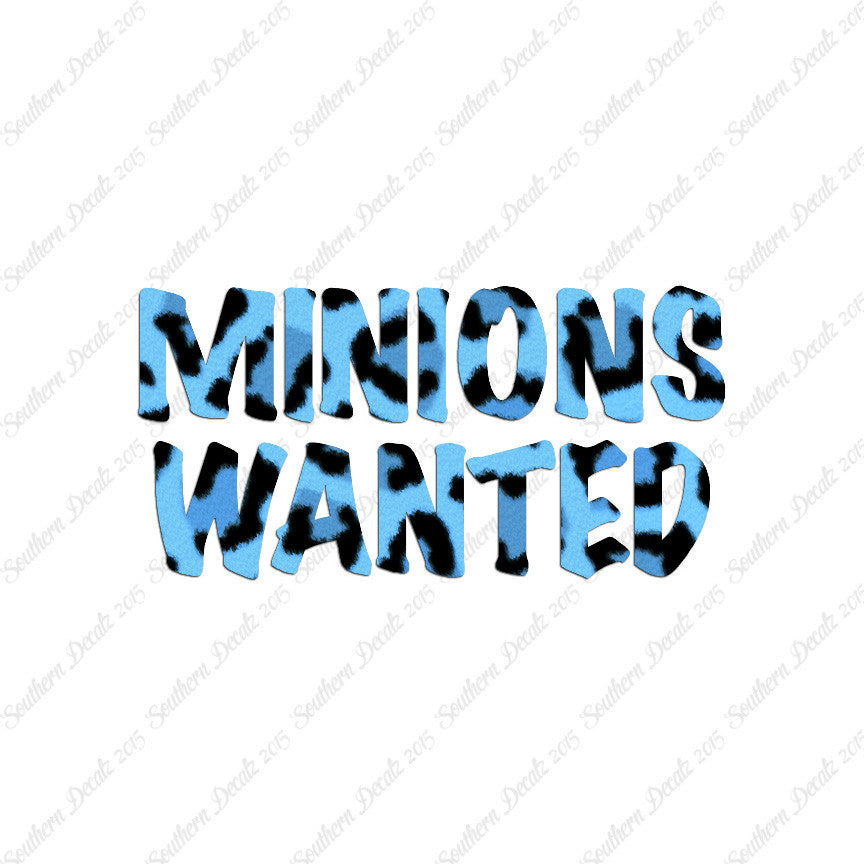 Minions Wanted