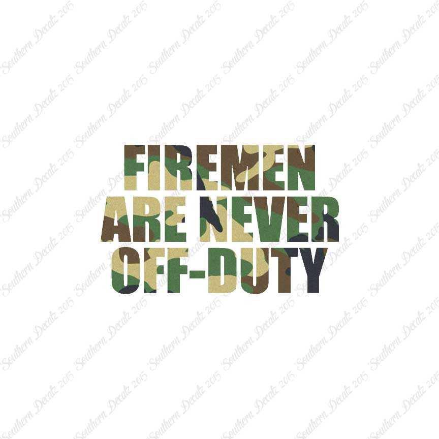 Firemen Never Off Duty