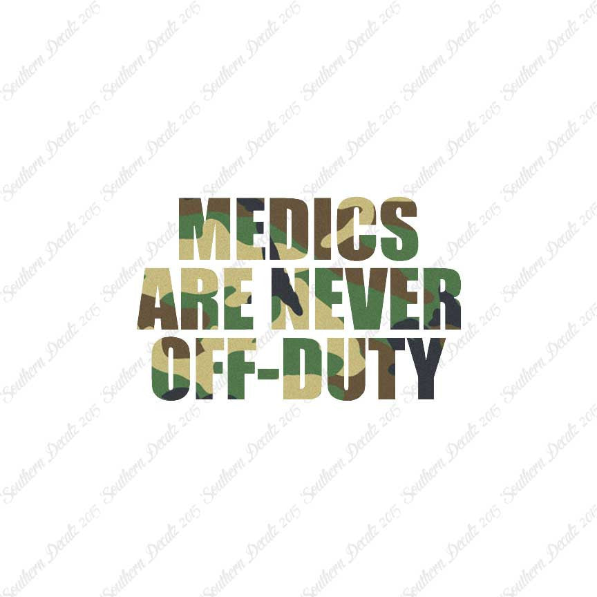 Medics Never Off Duty