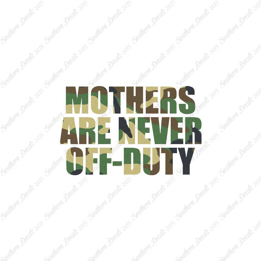 Mothers Never Off Duty