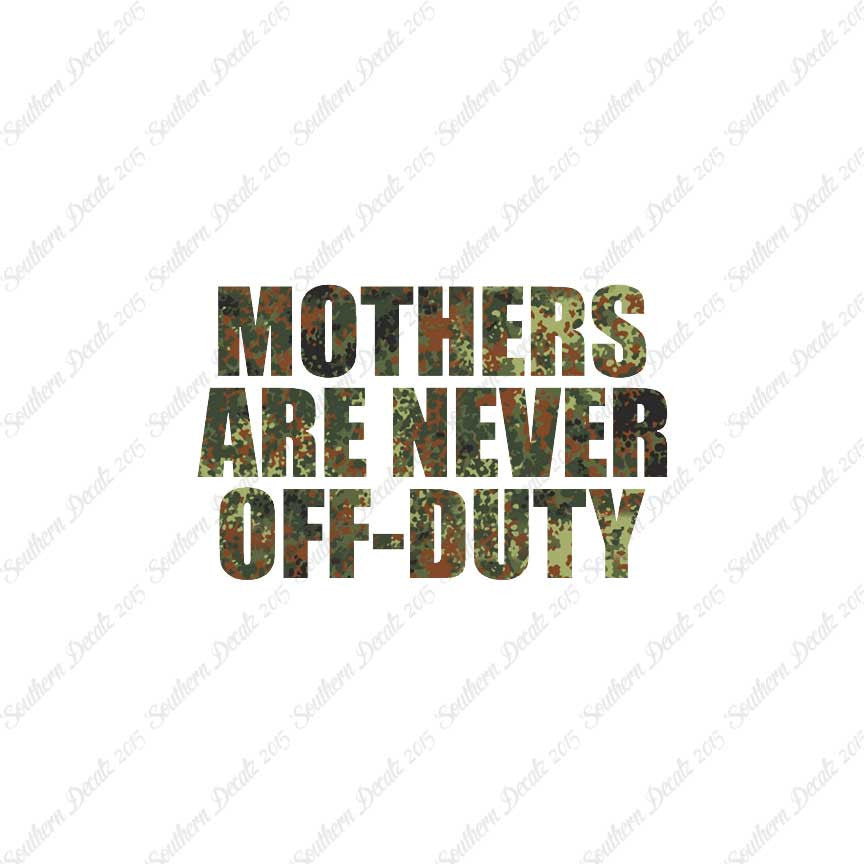 Mothers Never Off Duty