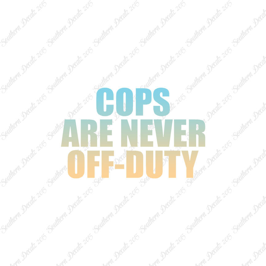 Cops Never Off Duty