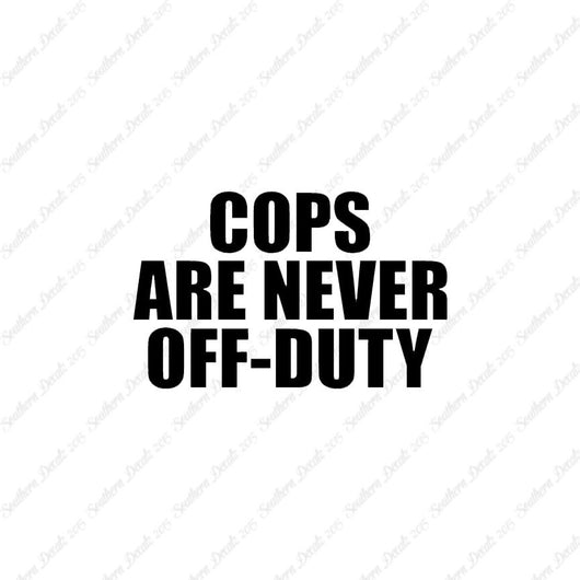 Cops Never Off Duty