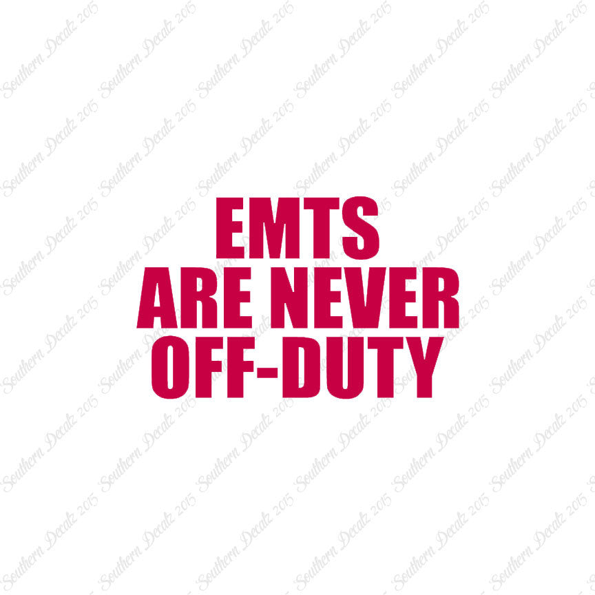 EMTs Never Off Duty