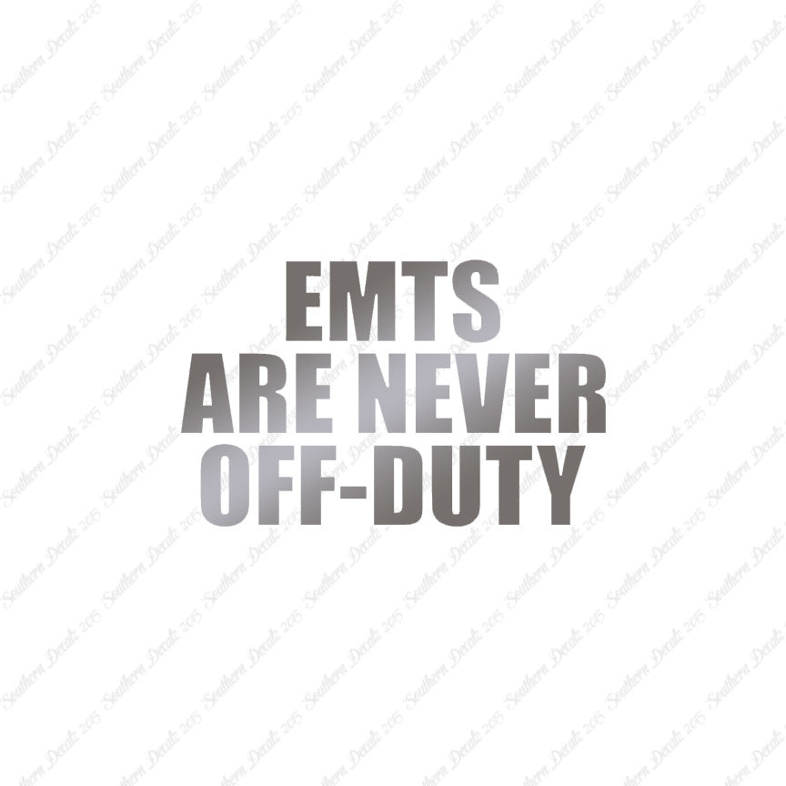 EMTs Never Off Duty