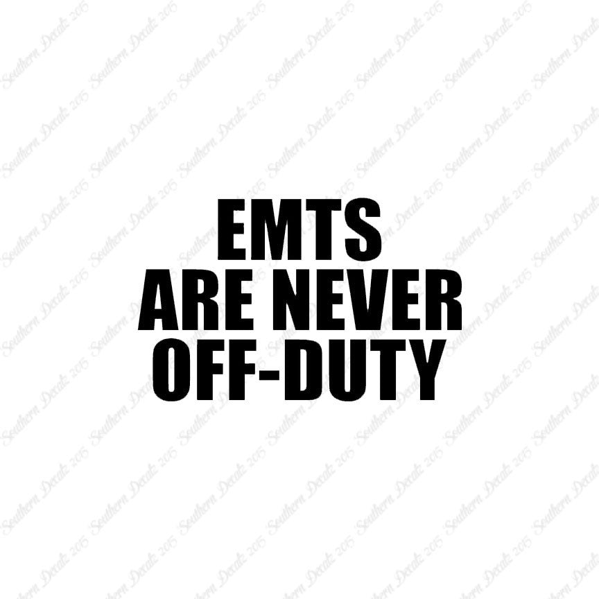 EMTs Never Off Duty