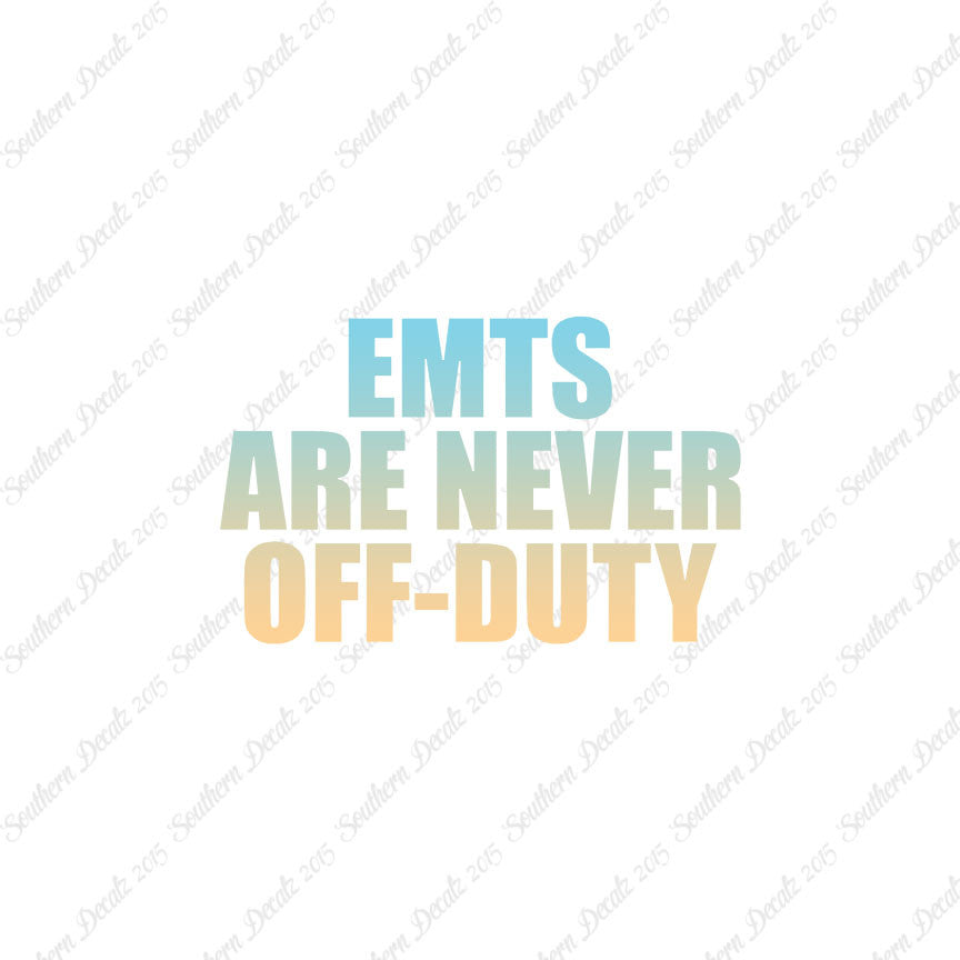 EMTs Never Off Duty