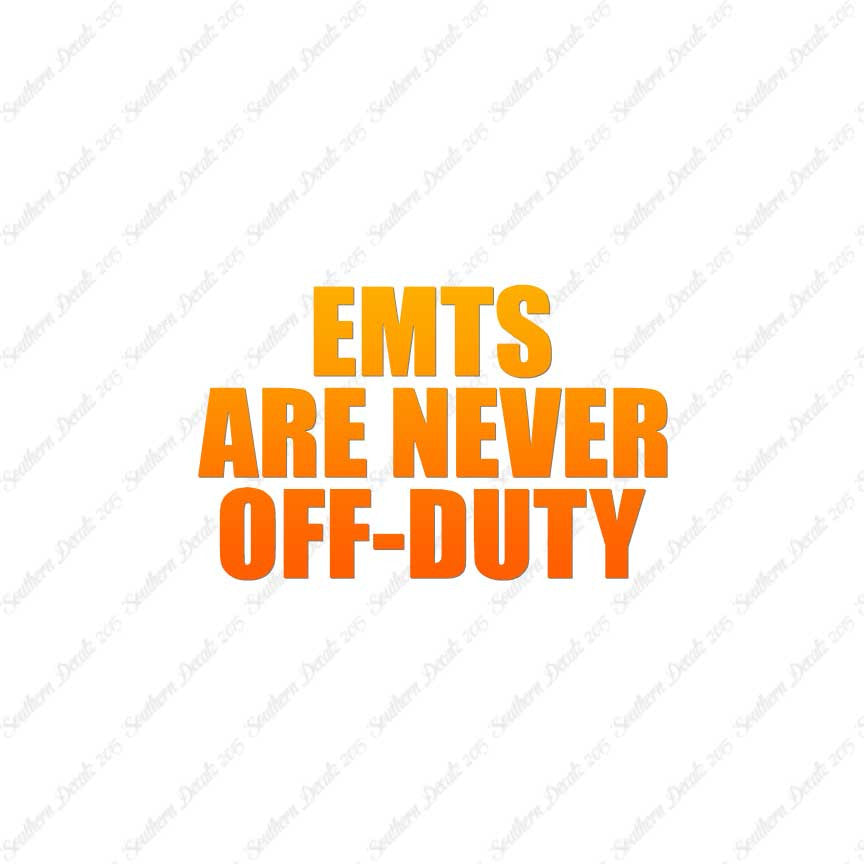 EMTs Never Off Duty