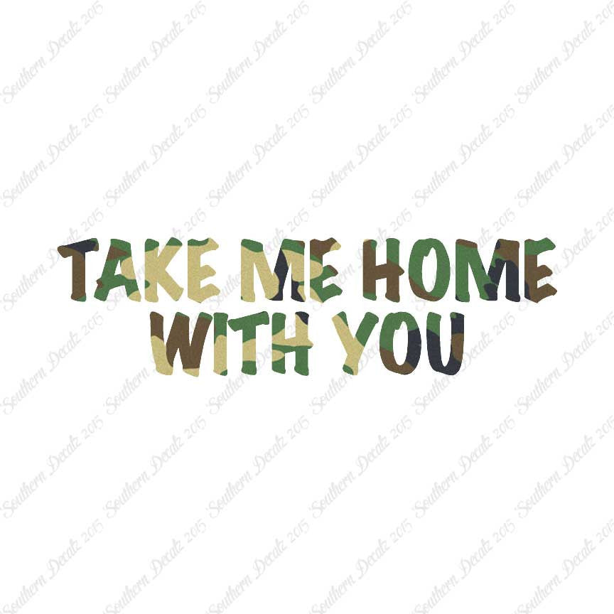 Take Me Home With You