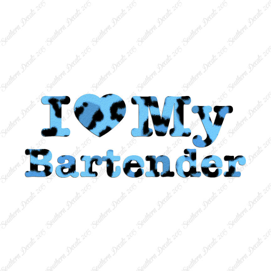 I Love My Bartender Heart